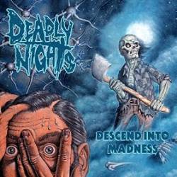 Deadly Nights : Descend into Madness